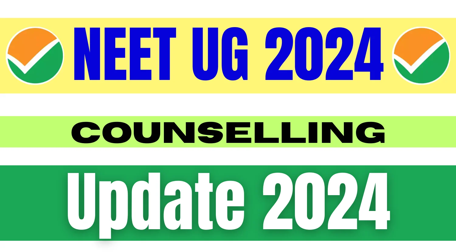 NEET UG 2024 Counselling Deferred Till Further Notice