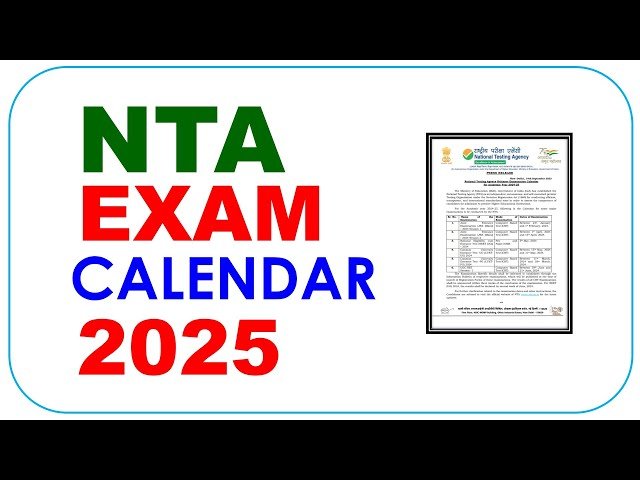 NTA Exam Calendar 2025