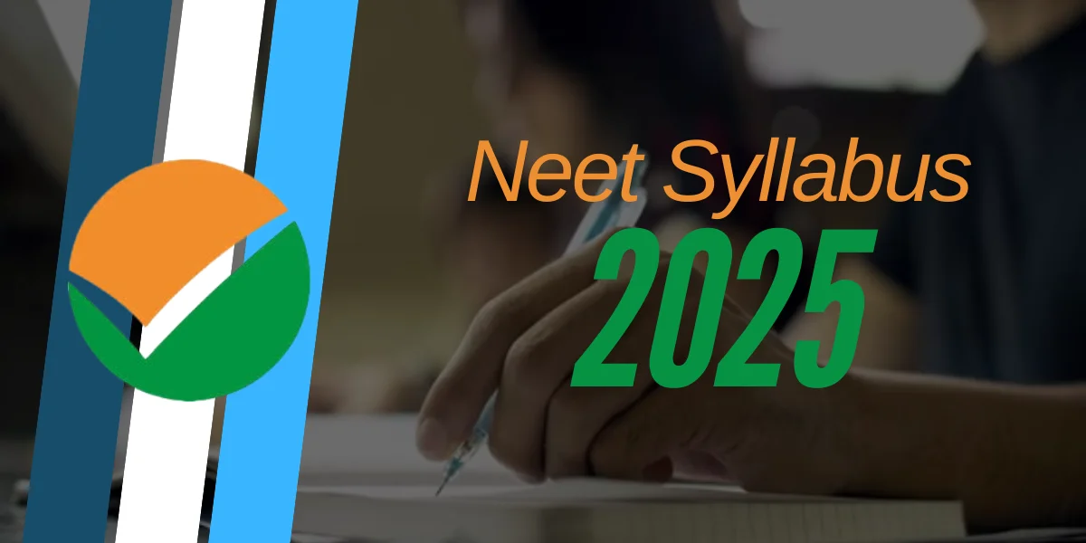 NEET 2025 Syllabus