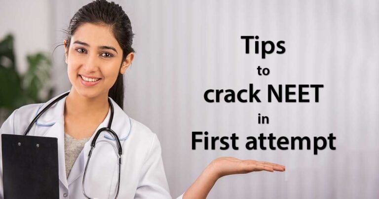 Tips and Strategies to Crack NEET 2025 in Your First Attempt