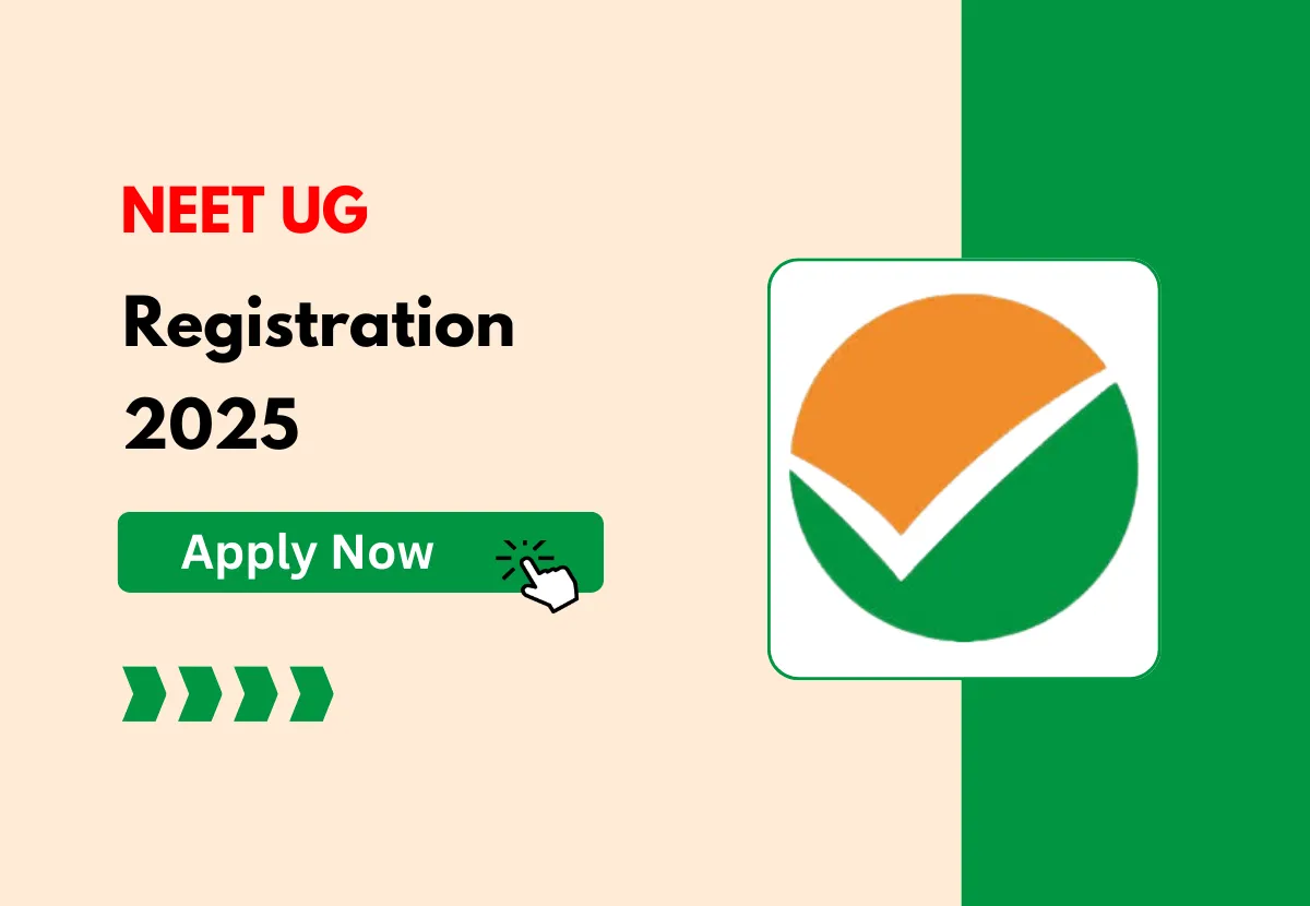 NEET UG 2025 Registration