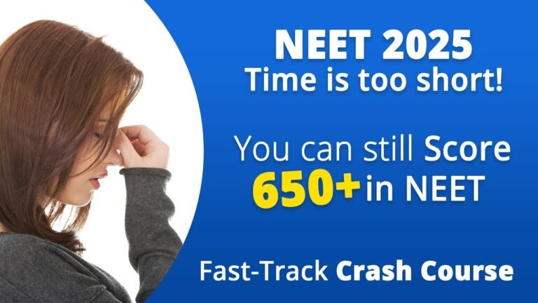 How to Score 650 in NEET 2025 in Just 90 Days – Know the