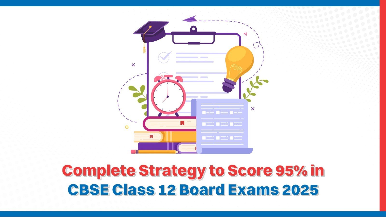 CBSE 2025 Board Exams