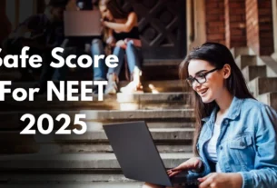 Safe Score for NEET 2025