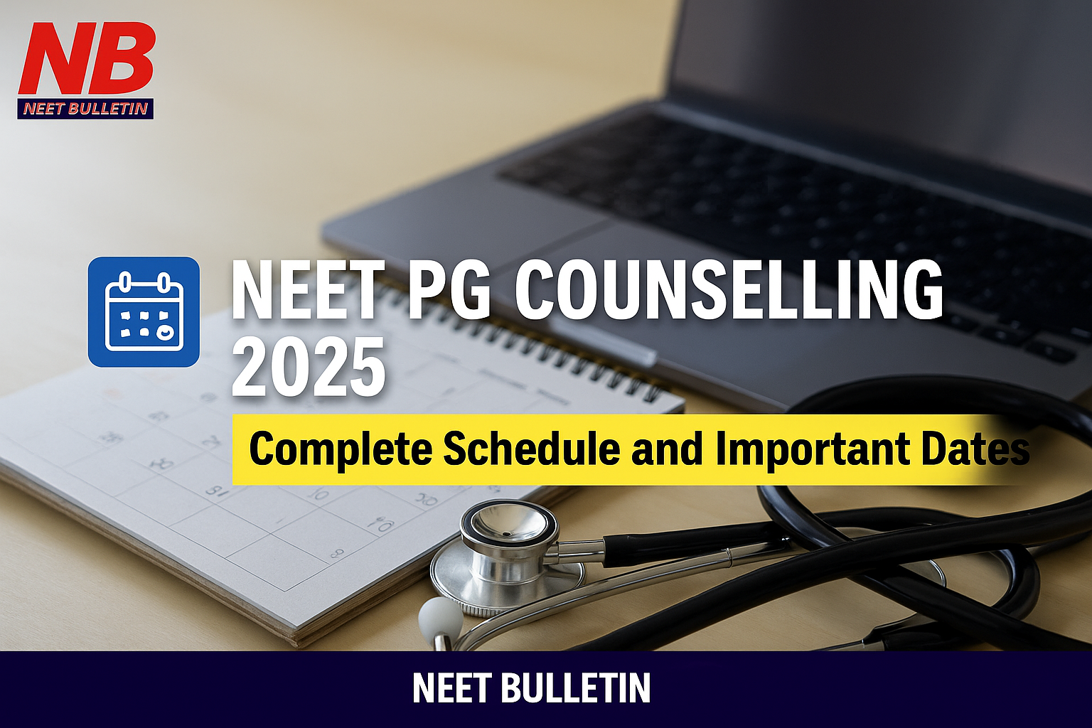 NEET PG Counselling 2025