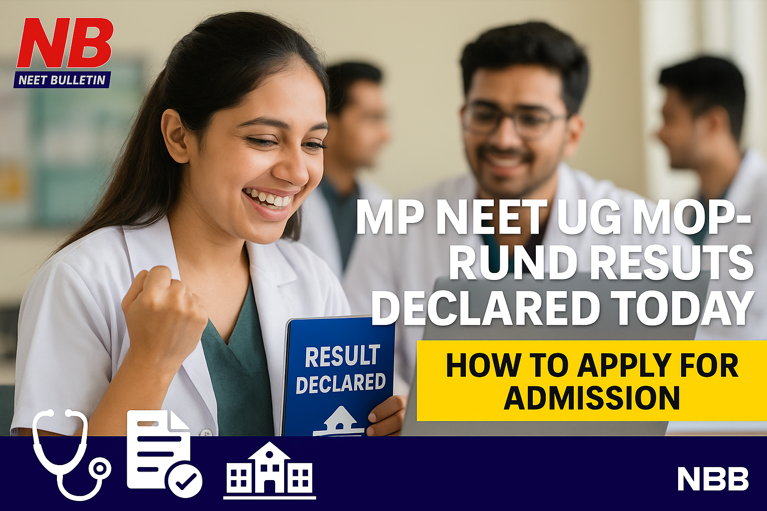 MP NEET UG Mop-Up Round