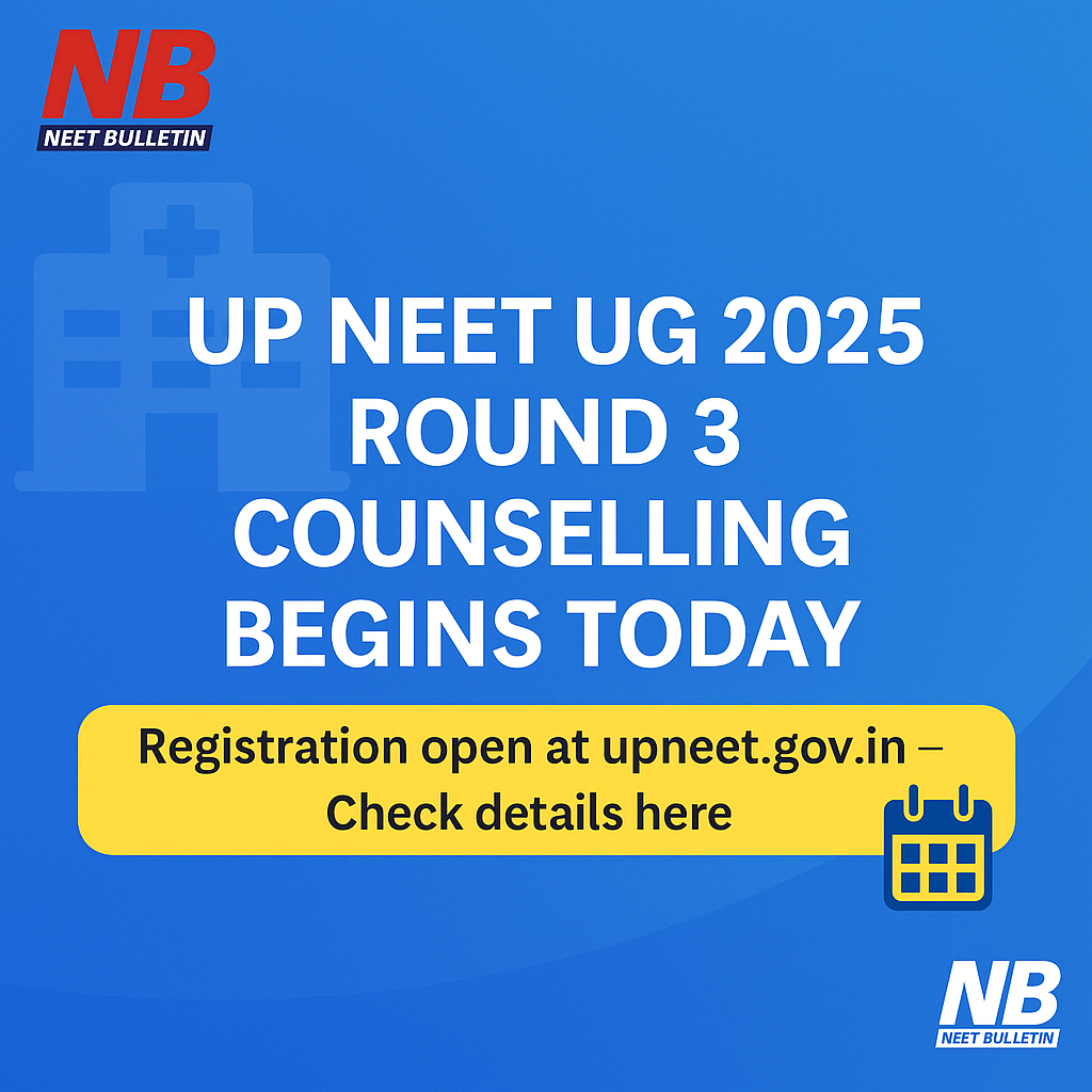 UP NEET UG Round 3