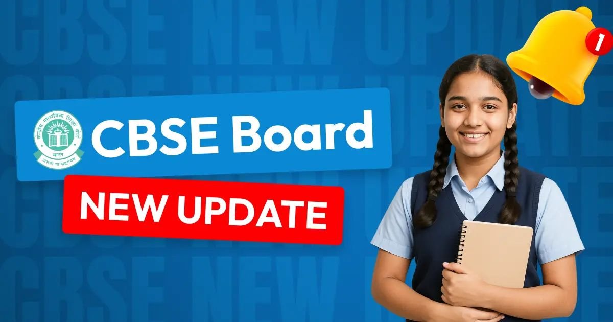 CBSE Board Exams 2026 Update:
