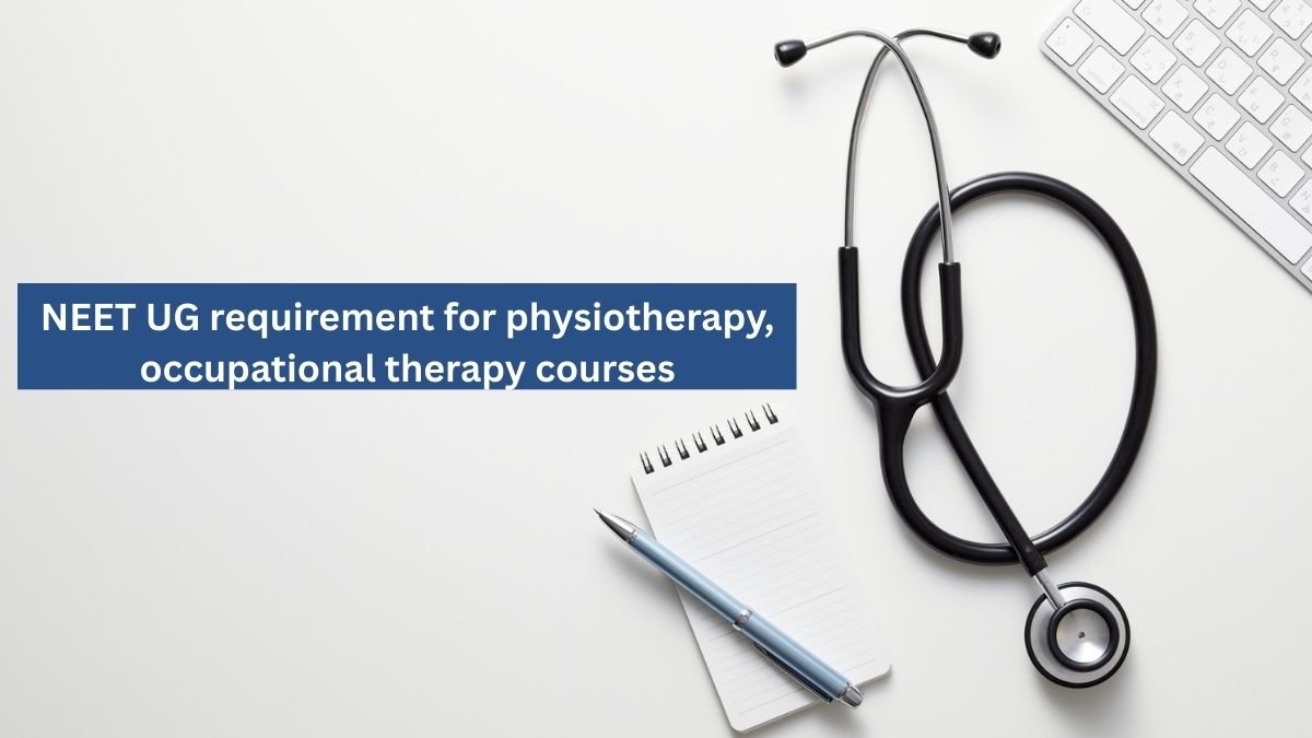 No NEET Required for Bachelors