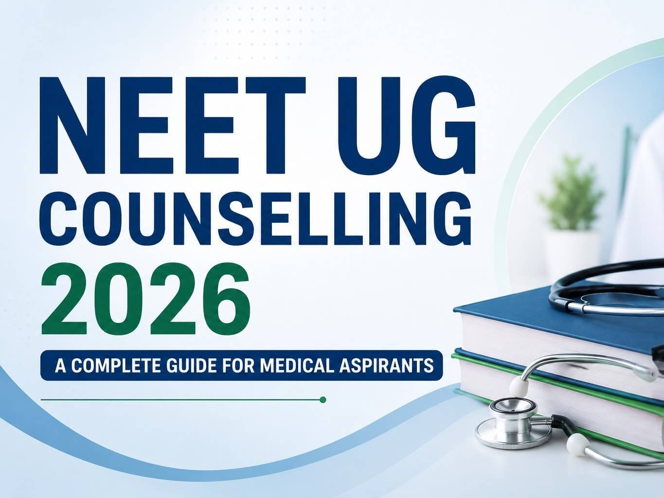 NEET UG Counselling